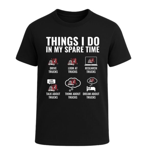 Things I Do In My Spare Time T-Shirts